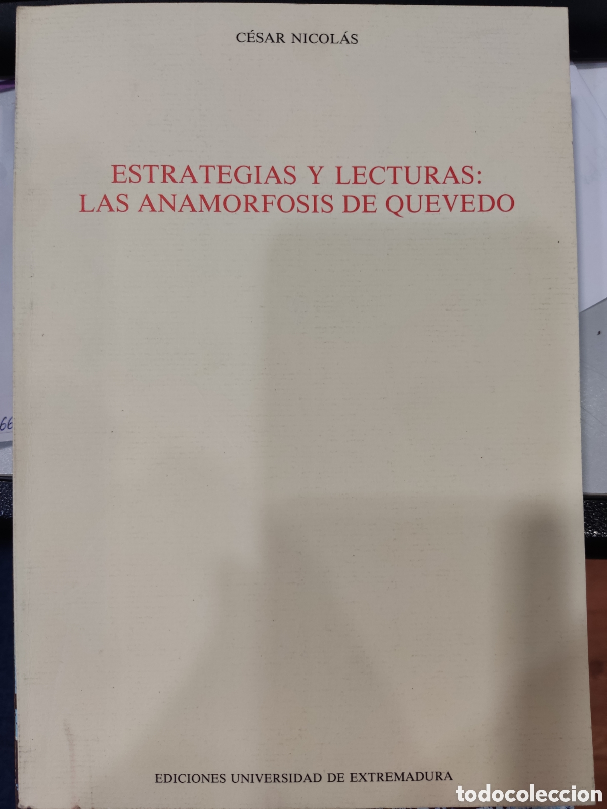 Libros: Estrategias y lecturas: las anamorfosis de Quevedo
