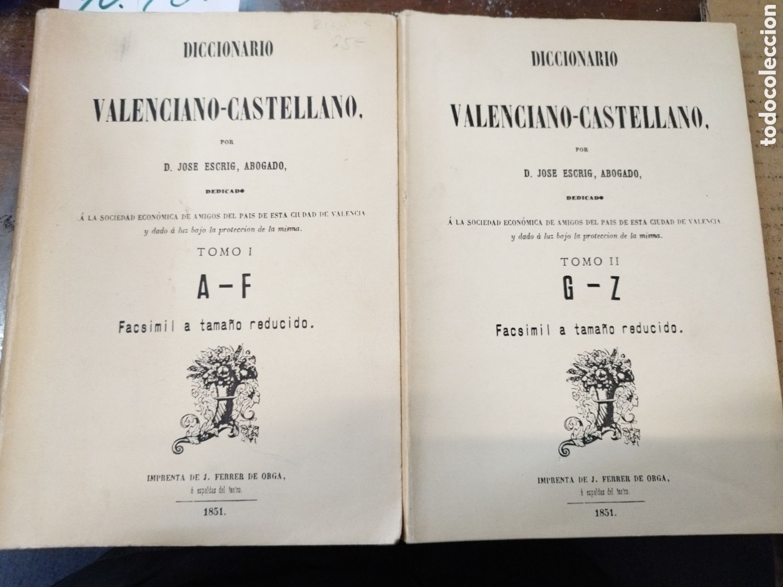 Libri di seconda mano: DICCIONARIO VALENCIANO CASTELLANO. Los 2 tomos. Completo. Edici&oacute;n facsimil de la edici&oacute;n de Valencia