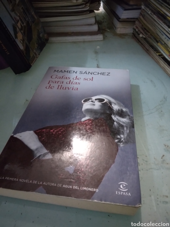 Libros: Mamen Sanchez Gafas de sol para d&iacute;as de lluvia,Espasa - Foto 1
