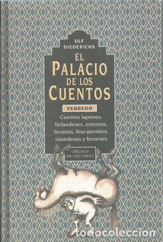 Libros: EL PALACIO DE LOS CUENTOS FEBRERO - DIEDERICHS, ULF - Foto 2
