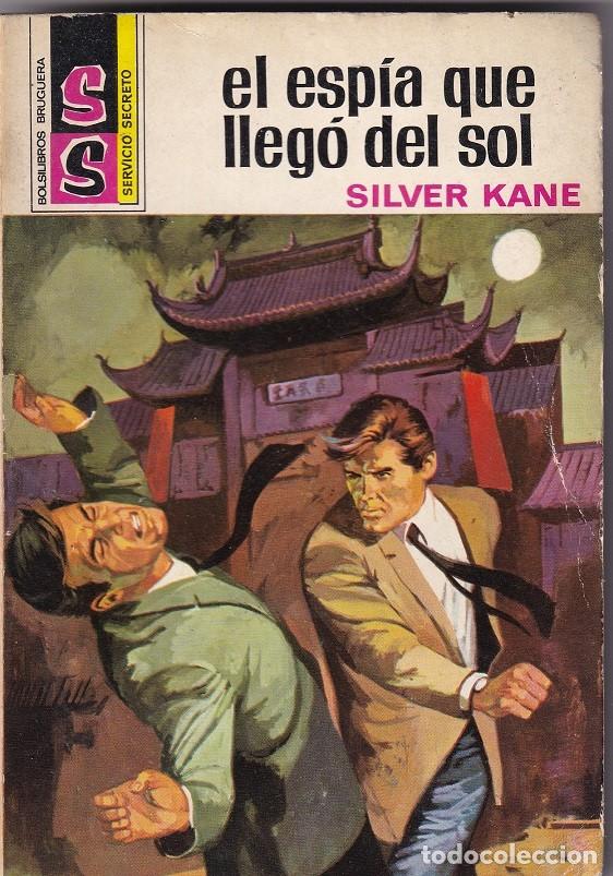 Libros: El esp&iacute;a que lleg&oacute; del sol - Silver Kane - Foto 1