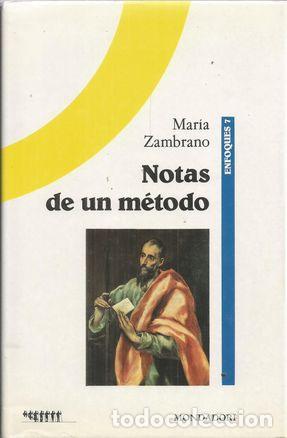 Libros: NOTAS DE UN M&Eacute;TODO - ZAMBRANO, MAR&Iacute;A - Foto 2