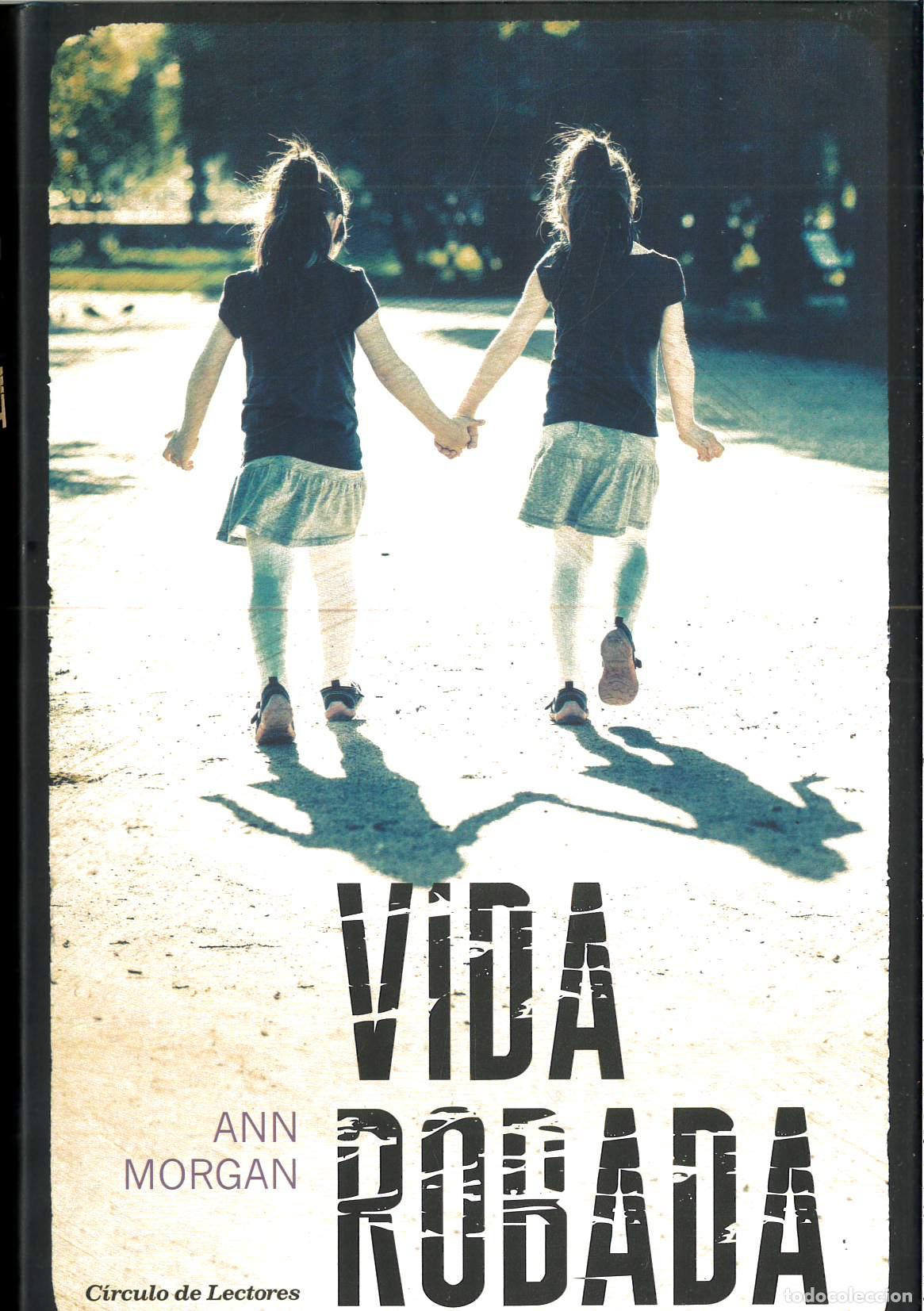 Libros: Vida robada - MORGAN Ann - Foto 1