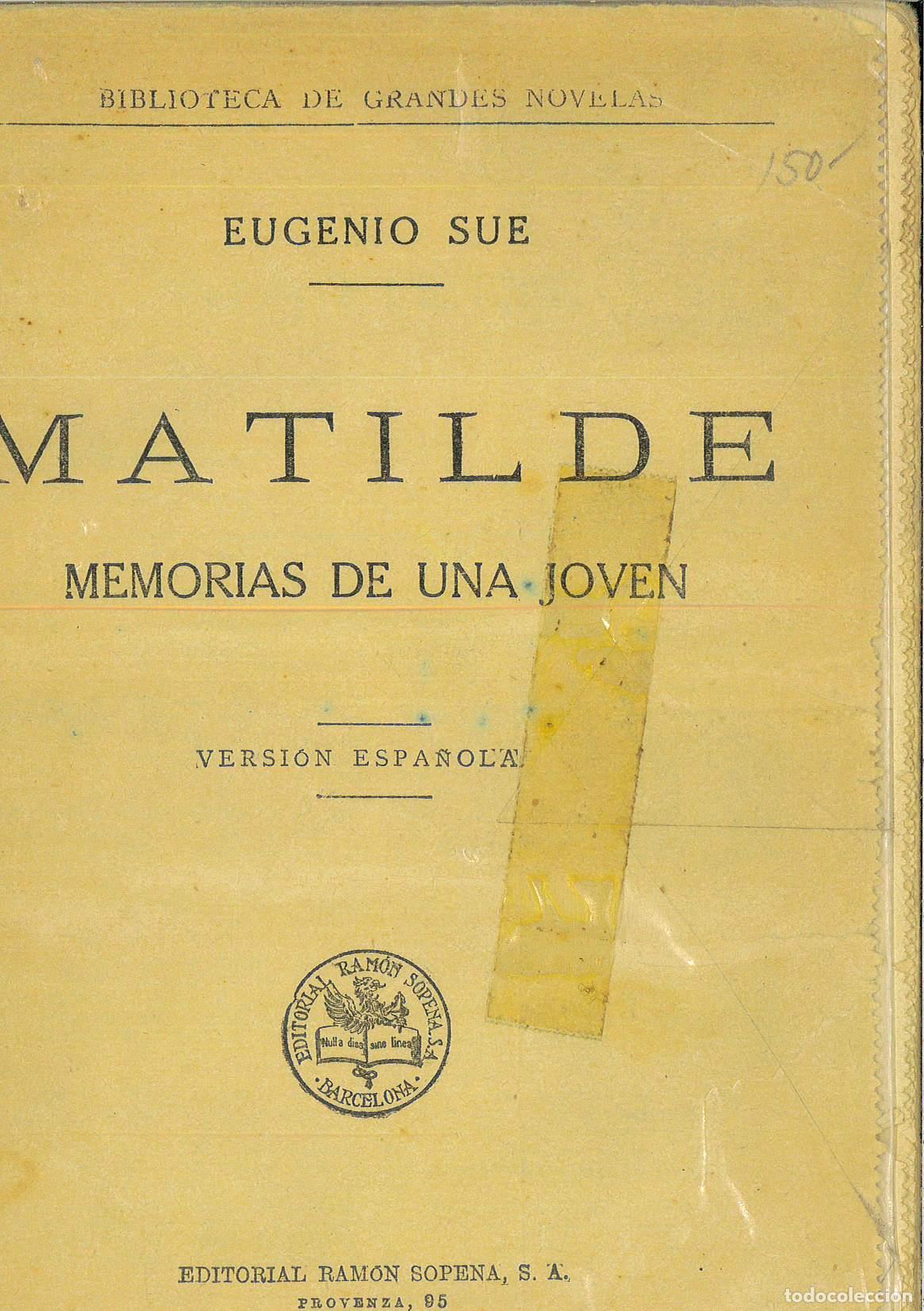 Libros: MATILDE, MEMORIAS DE UNA JOVEN - EUGENIO SUE - Foto 1