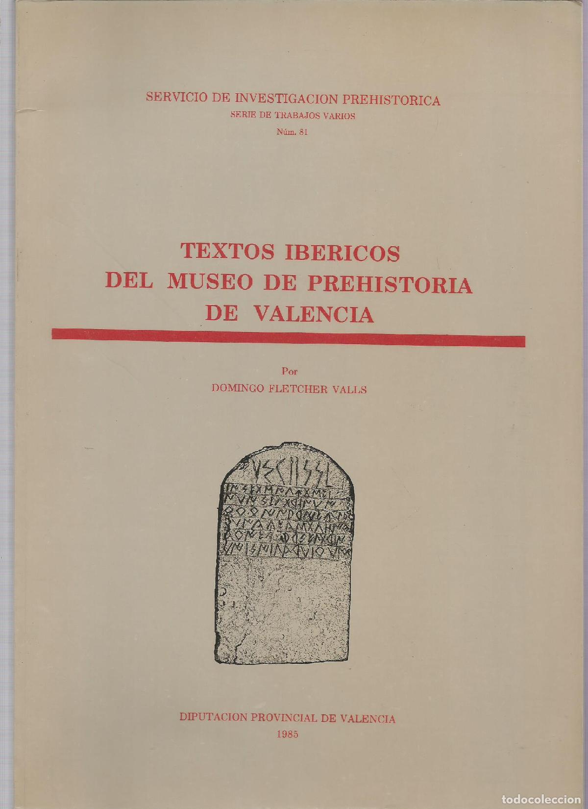 Libros: Textos Ib&eacute;ricos del Museo de Prehistoria de Valencia. - FLETCHER VALLS, Domingo: