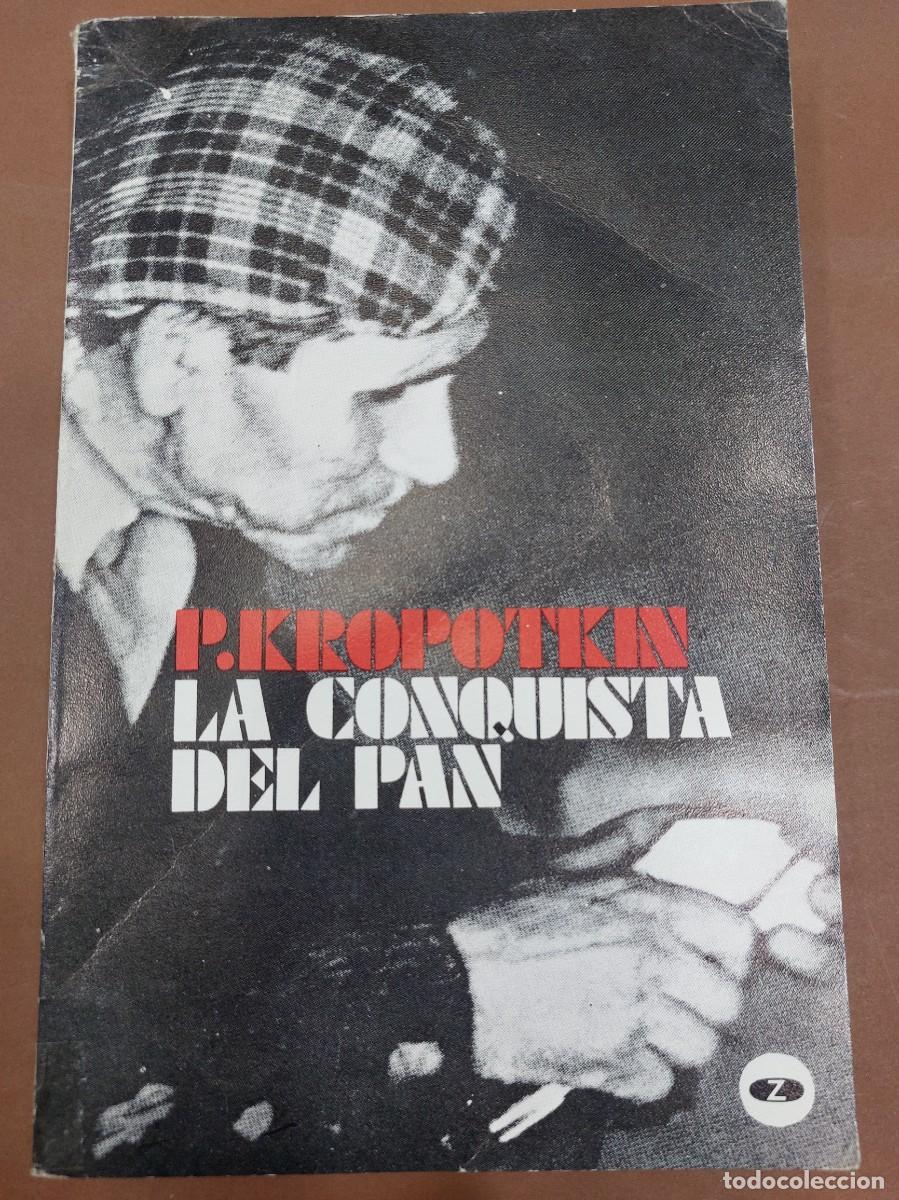 Libros: La conquista del pan P kropotkin - Foto 1