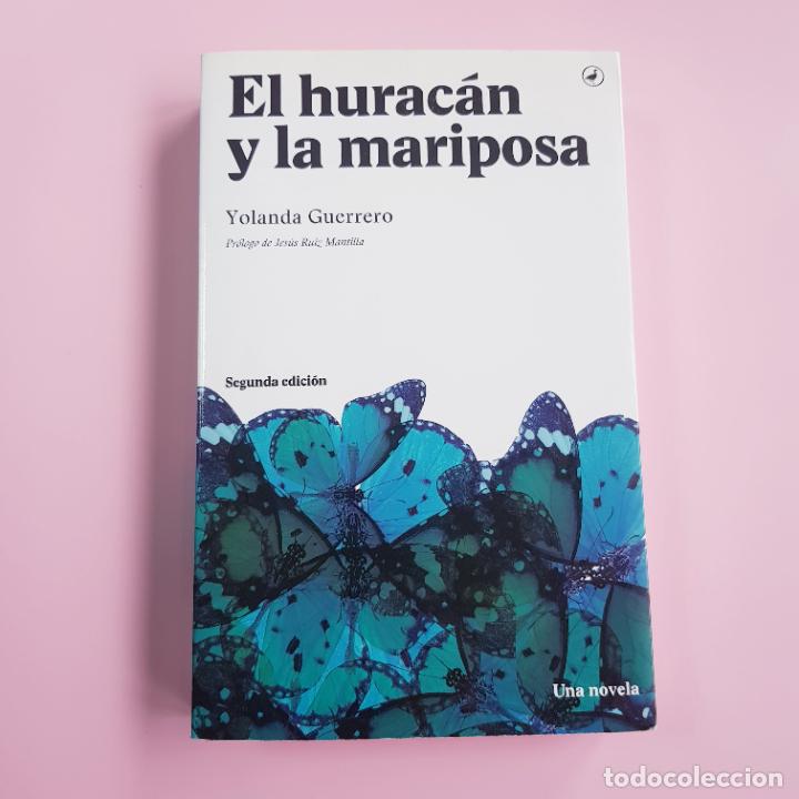 Livros em segunda m&atilde;o: LIBRO-EL HURAC&Aacute;N Y LA MARIPOSA-YOLANDA GUERRERO-EXCELENTE