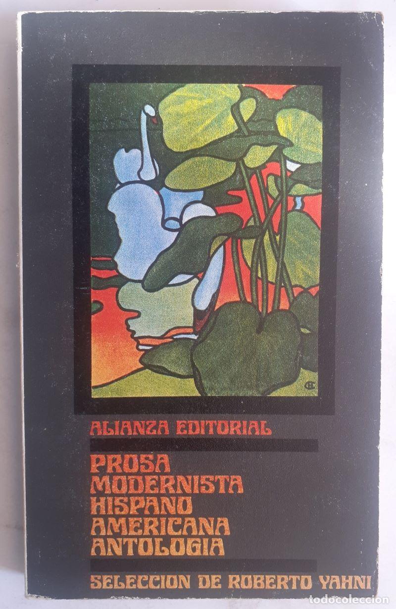 Libros: Prosa modernista hispanoamericana (antolog&iacute;a) - Foto 1