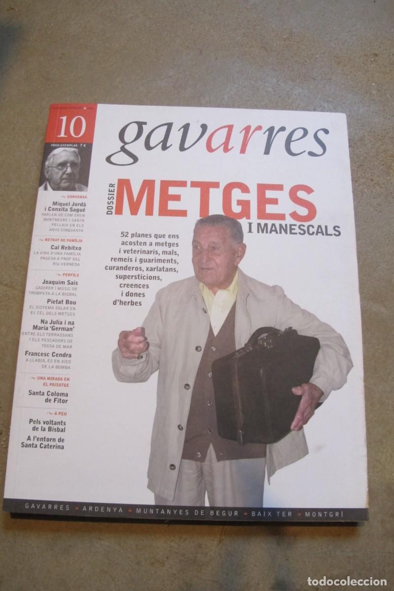 Libri di seconda mano: GAVARRES. LA REVISTA DE LES GAVARRES I L'ARDENYA. 10. DOSSIER METGES I MANESCALS