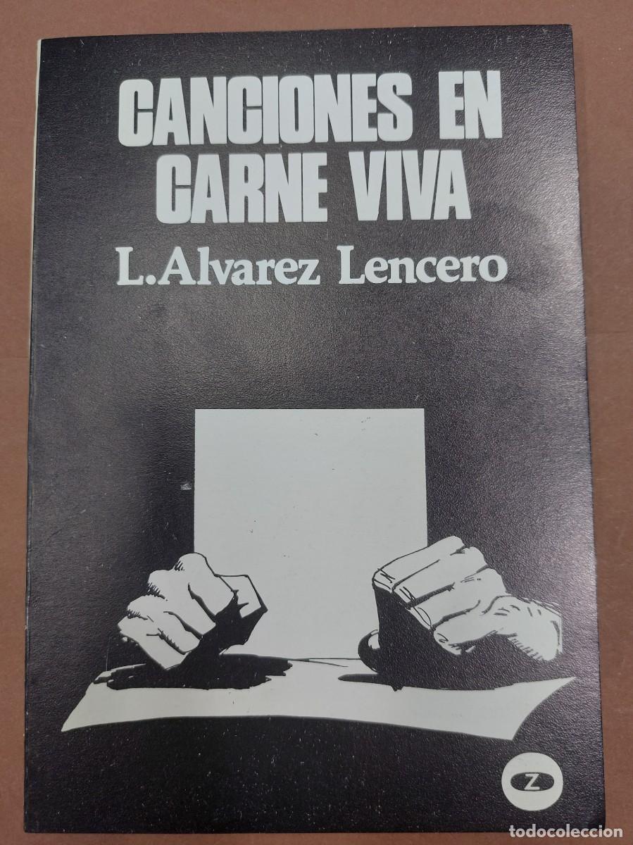 Libros: Canciones en carne viva Alvarez Lencero