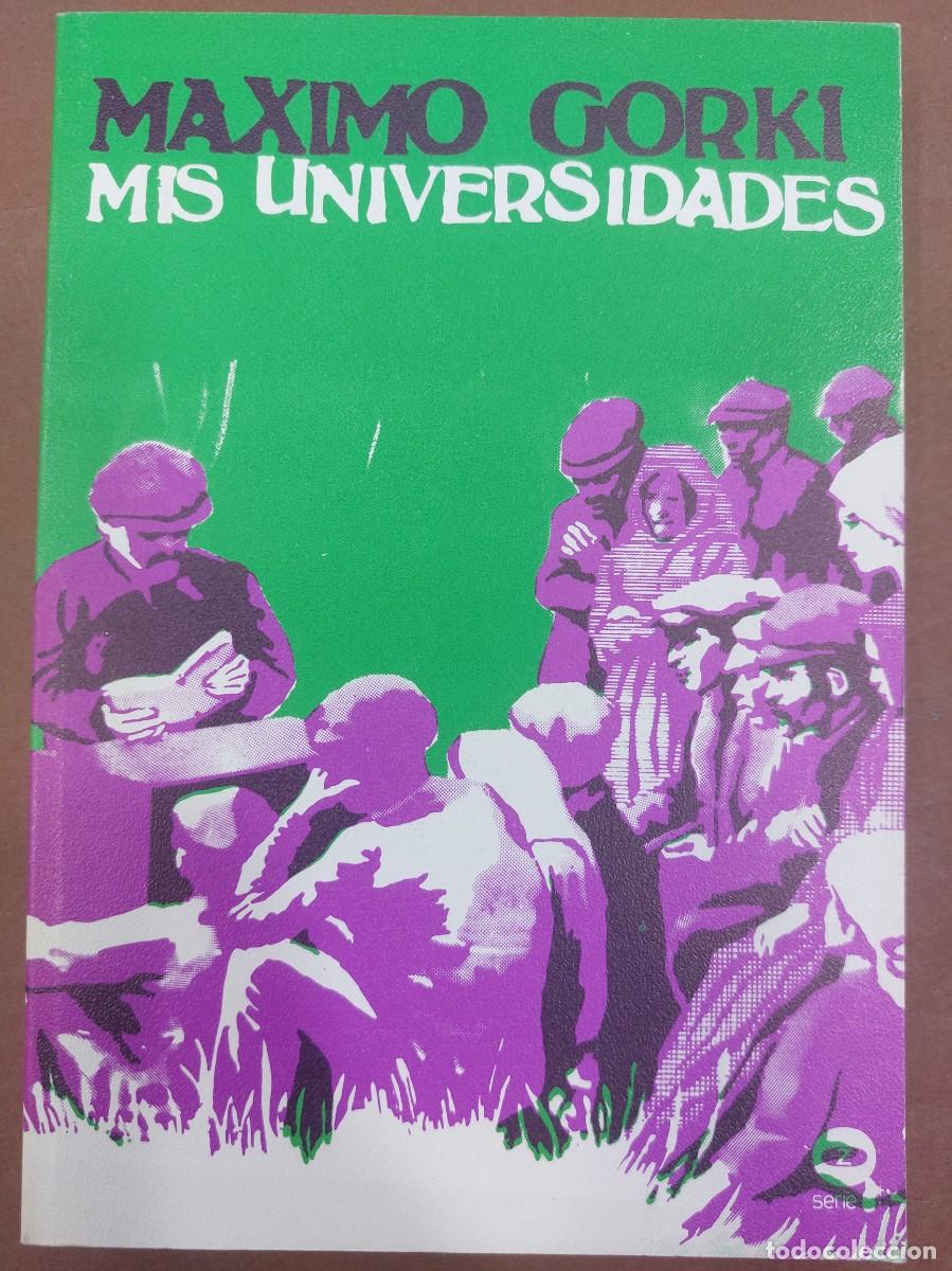 Libros: Mis universidades Maximo Gorki - Foto 1