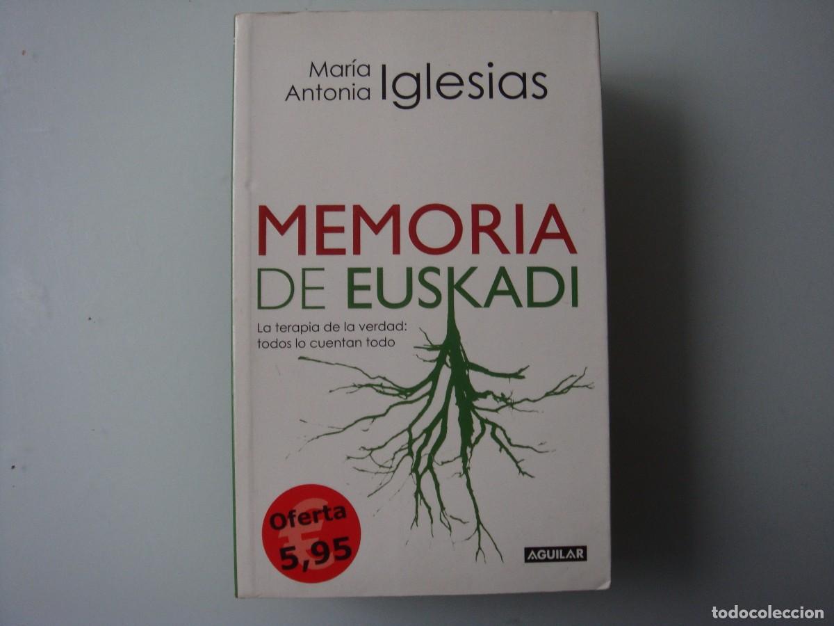 Libros: MEMORIA DE EUSKADI MAR&Iacute;A ANTONINA IGLESIAS - Foto 1