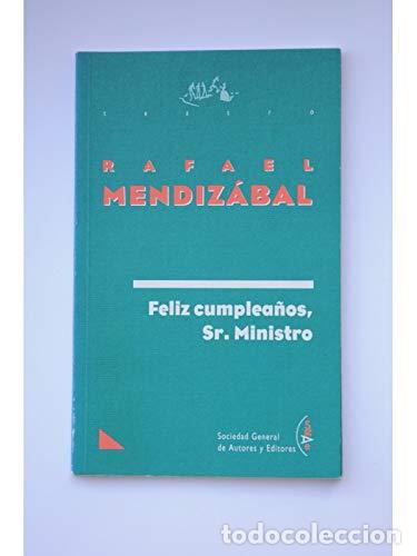 Libros: Feliz cumplea&ntilde;os, Sr. Ministro - Foto 1