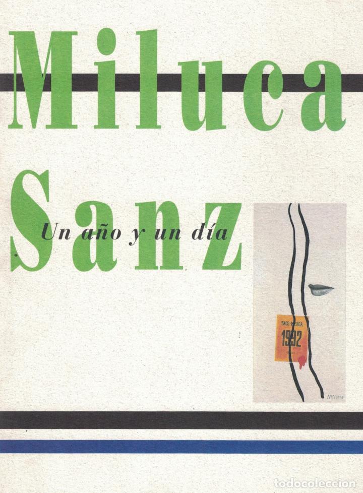 Libros: MILUCA SANZ. Un a&ntilde;o y un d&iacute;a. - Cat&aacute;logo. - Foto 1