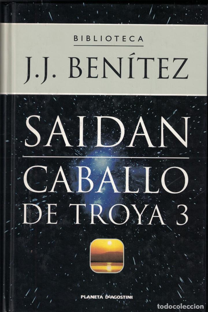Libros: SAIDAN * CABALLO DE TROYA 3. - Ben&iacute;tez. J. J. - Foto 1