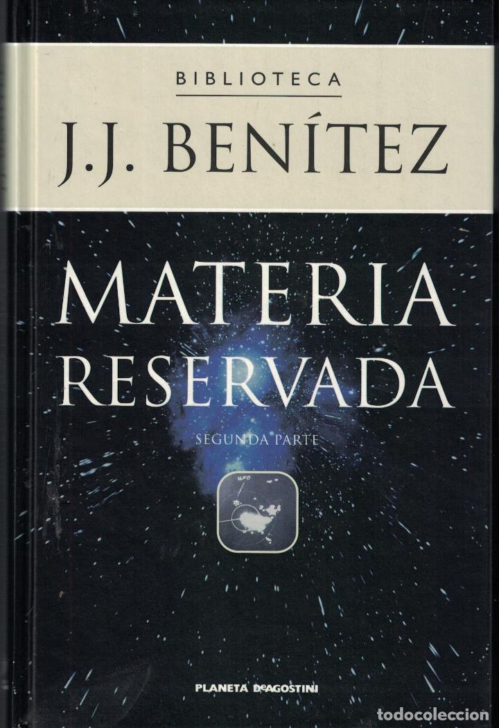 Libros: MATERIA RESERVADA. (segunda parte) - Ben&iacute;tez. J. J. - Foto 1