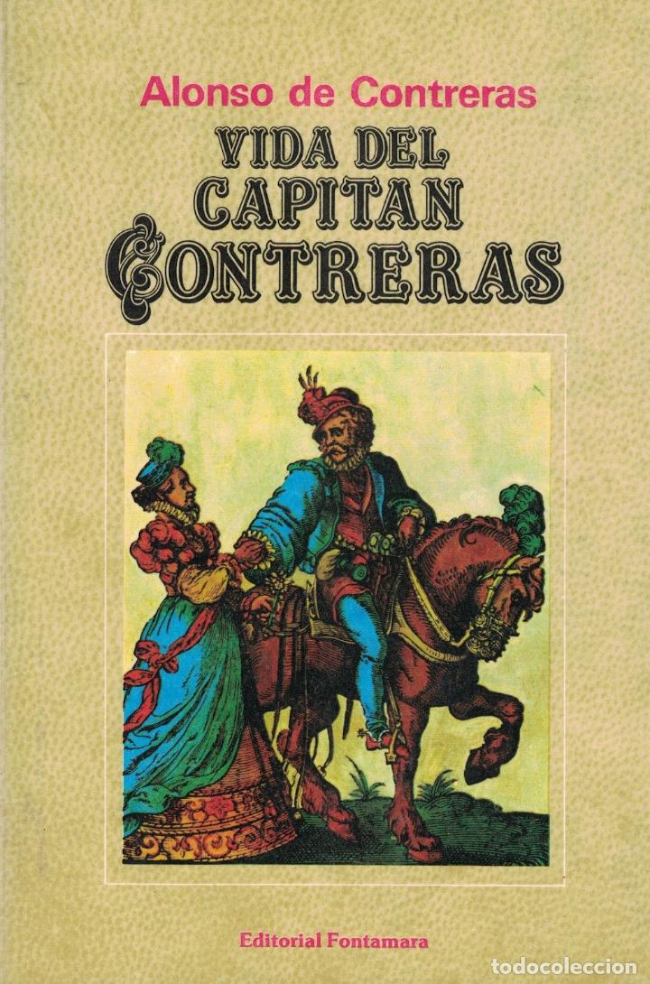 Libros: VIDA DEL CAPIT&Aacute;N CONTRERAS. - Contreras. Alonso de, - Foto 1