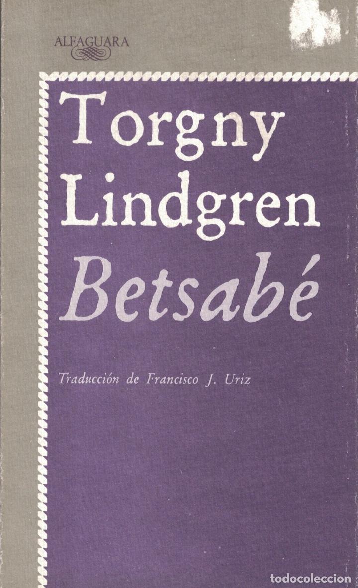 Libros: BETSAB&Eacute;. - Lindgren. Torgny, - Foto 1