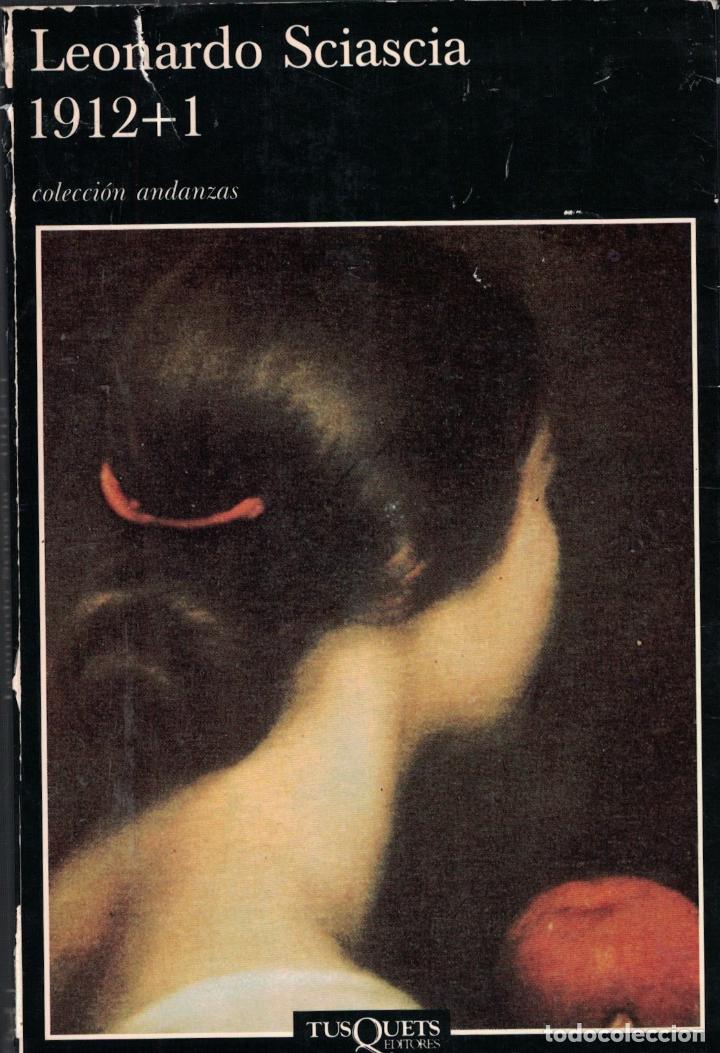 Libros: 1912 + 1. - Sciascia. Leonardo, - Foto 1