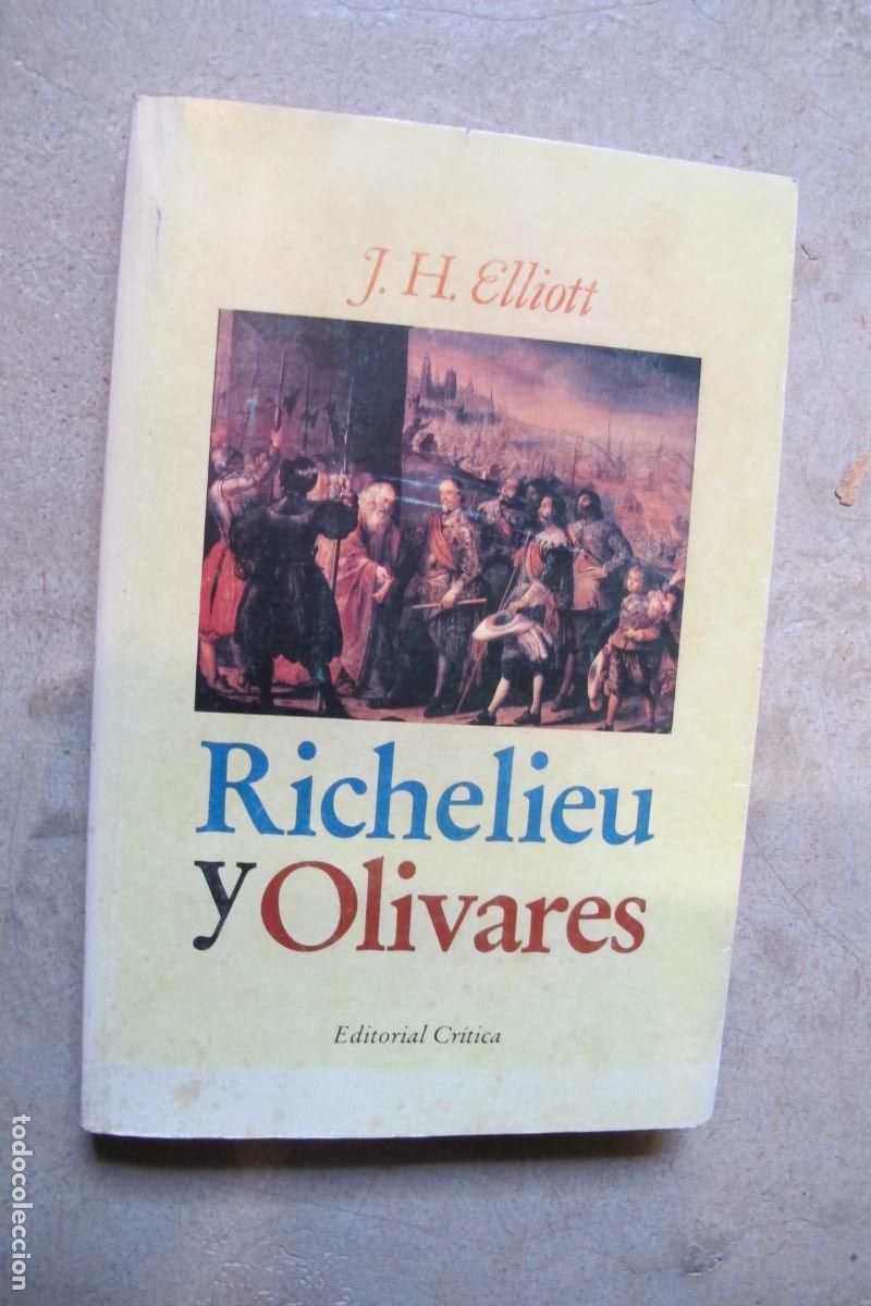 Libros: RICHELIEU Y OLIVARES. J. H. ELLIOTT - Foto 1