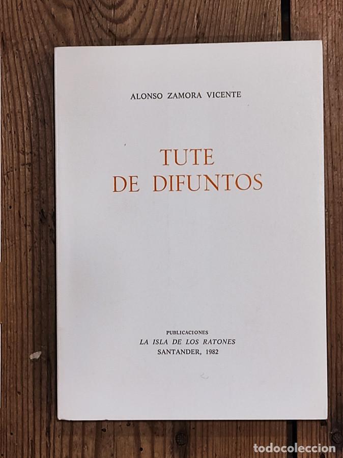 Libros: TUTE DE DIFUNTOS - Zamora Vicente, Alonso - Foto 1