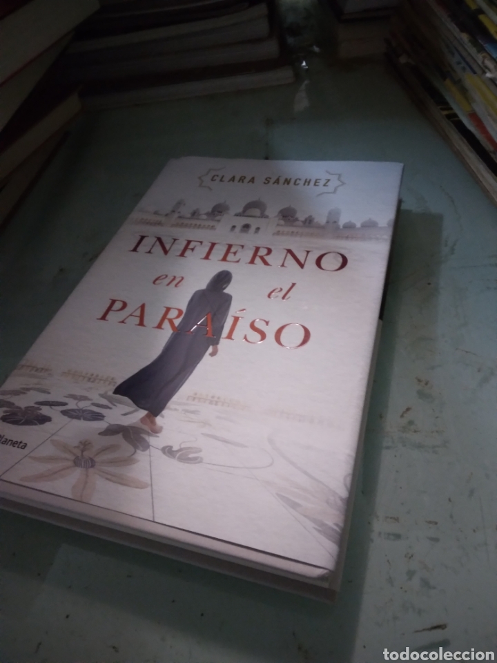 Libros: Clara.Sanchez, Infierno en el para&iacute;so,Planeta - Foto 1
