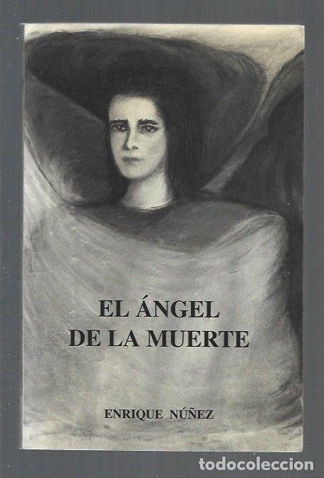 Libros: ANGEL DE LA MUERTE - EL - NU&Ntilde;EZ, ENRIQUE - Foto 1