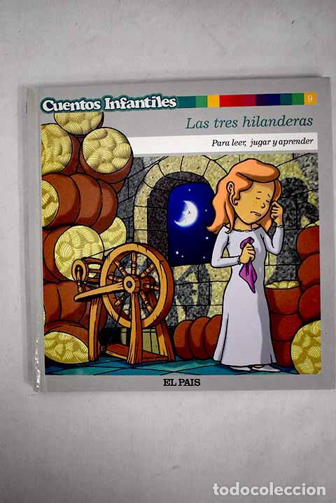 Libros: Las tres hilanderas.- Spunberg, Alberto - Foto 1