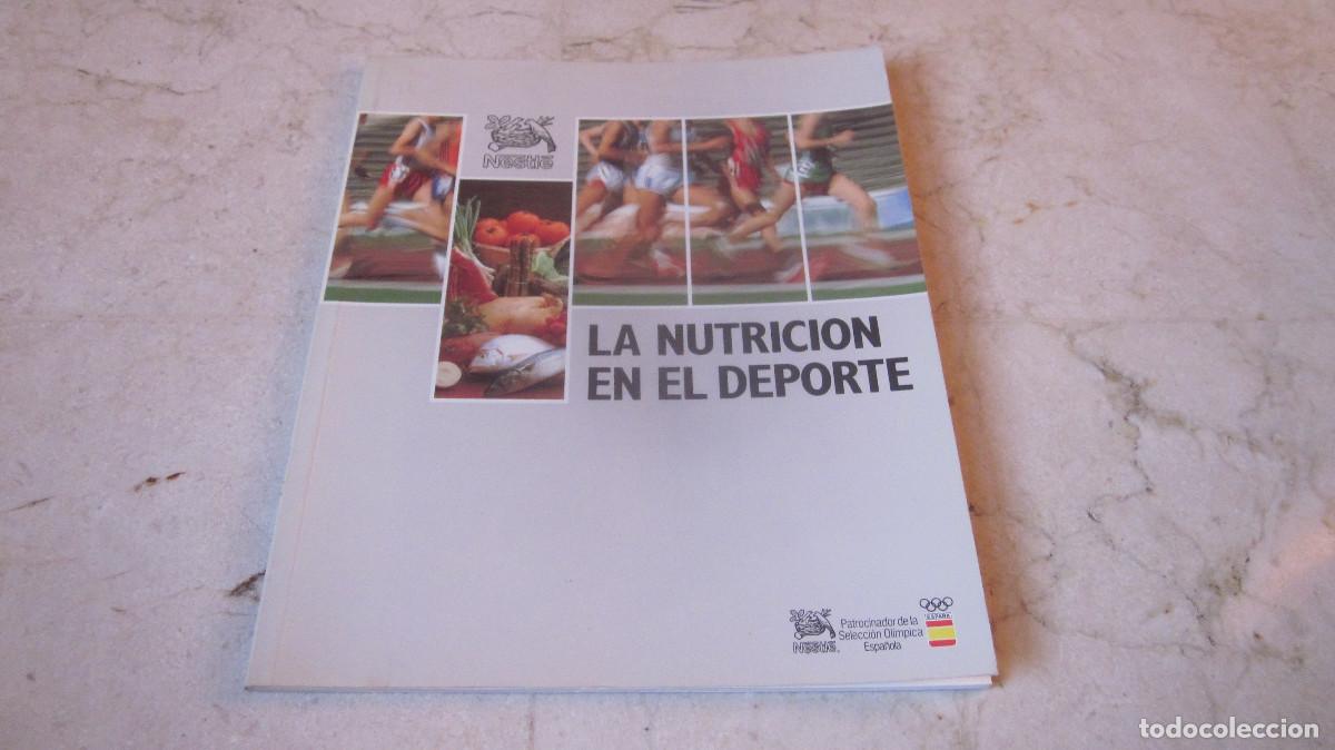 Libros: LA NUTRICION EN EL DEPORTE - NESTLE 1989 - Foto 1