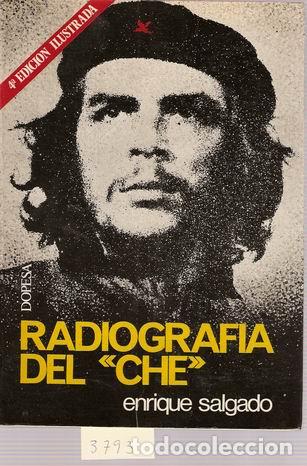 Libros: RADIOGRAF&Iacute;A DEL CHE - SALGADO, E. - Foto 1