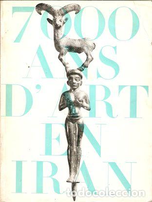 Libros: EXPOSITION SEPT MILLE ANS D&acute;ART EN IRAN - S/A - Foto 1