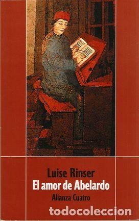 Libros: EL AMOR DE ABELARDO - RINSER, Luise - Foto 1