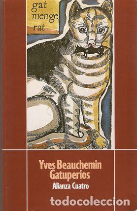 Libros: GATUPERIOS - BEAUCHEMIN, Yves - Foto 1
