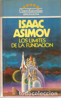 Libros: LOS L&Iacute;MITES DE LA FUNDACI&Oacute;N - ASIMOV, Isaac - Foto 1