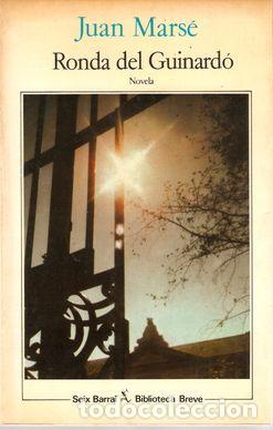 Libros: RONDA DEL GUINARD&Oacute; - MARS&Eacute;, Juan - Foto 1