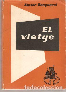 Libros: EL VIATGE - BENGUEREL, Xavier - Foto 1