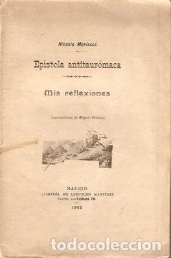 Libros: EP&Iacute;STOLA ANTITAUR&Oacute;MACA. MIS REFLEXIONES - MARISCAL, Nicasio - Foto 1
