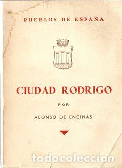 Libros: CIUDAD RODRIGO - ENCINAS, Alonso de - Foto 1