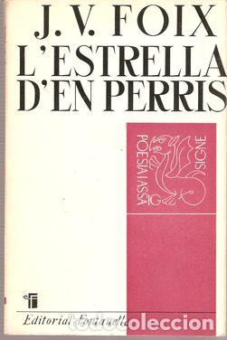 Libros: L&acute;ESTRELLA D&acute;EN PERRIS - FOIX, J. V. - Foto 1
