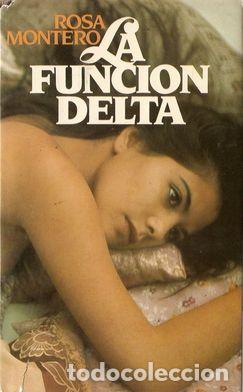 Libros: LA FUNCI&Oacute;N DELTA - MONTERO, Rosa - Foto 1