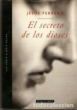 Libros: EL SECRETO DE LOS DIOSES - FERRERO, Luis - Foto 1
