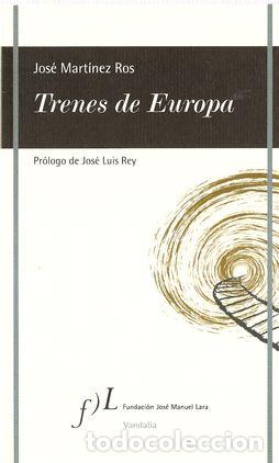 Libros: TRENES DE EUROPA - MART&Iacute;NEZ ROS, Jos&eacute; - Foto 1
