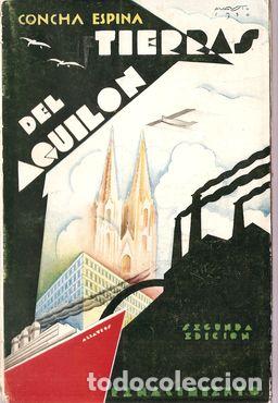 Libros: TIERRAS DEL AQUIL&Oacute;N - ESPINA, Concha - Foto 1
