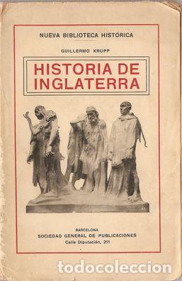 Libros: HISTORIA DE INGLATERRA - KRUPP, Guillermo - Foto 1