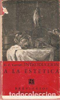 Libros: INTRODUCCI&Oacute;N A LA EST&Eacute;TICA - CARRITT, E. F. - Foto 1