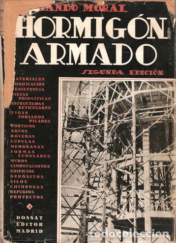 Libros: HORMIG&Oacute;N ARMADO - MORAL, Fernando - Foto 1