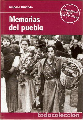 Libros: MEMORIAS DEL PUEBLO - HURTADO, Amparo - Foto 1