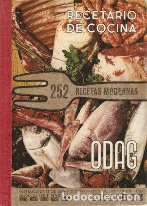 Libros: LOS INCOMPARABLES FRIGOR&Iacute;FICOS ODAG - ODAG - Foto 1