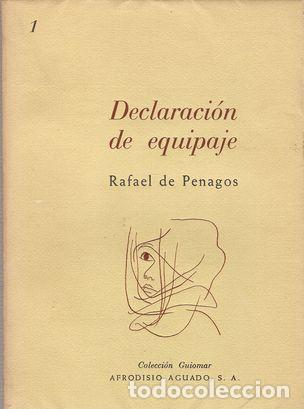 Libros: DECLARACI&Oacute;N DE EQUIPAJE - PENAGOS, Rafael de - Foto 1