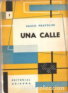 Libros: UNA CALLE - PRATOLINI, Vasco - Foto 1